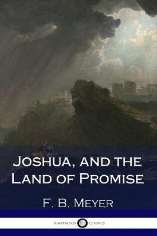 Cover of Joshua, and the Land of Promise