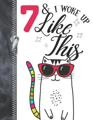 Book cover for 7 & I Woke Up Like This