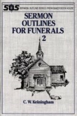 Cover of Sermon Outlines: Funerals