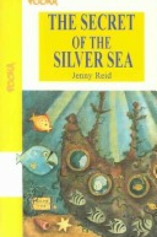 Cover of The Secret of the Silver Sea