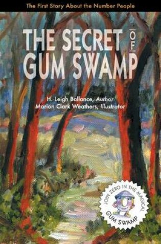 Cover of The Secret of Gum Swamp