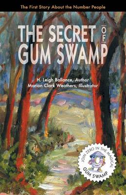 Book cover for The Secret of Gum Swamp