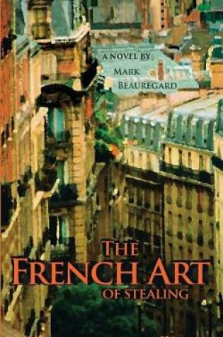 Cover of The French Art of Stealing