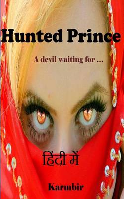 Cover of Hunted Prince (In Hindi)