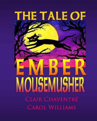 Book cover for The Tale of Ember Mousemusher