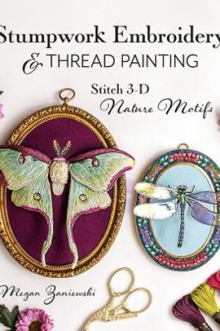 Cover of Stumpwork Embroidery & Thread Painting