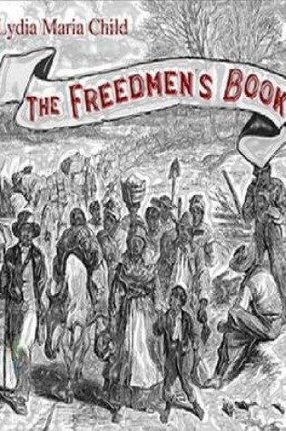 Cover of The Freedmen's Book