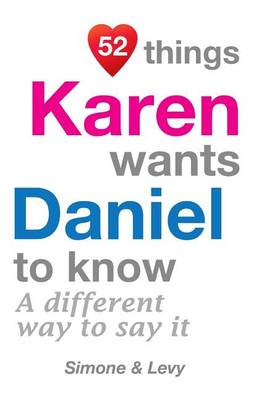 Book cover for 52 Things Karen Wants Daniel To Know