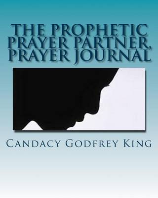 Cover of The Prophetic Prayer Partner, Prayer Journal