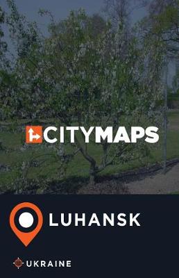 Book cover for City Maps Luhansk Ukraine