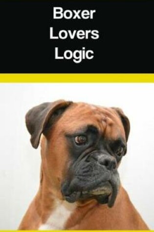 Cover of Boxer Lovers Logic