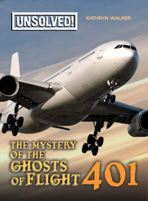 Book cover for The Mystery of the Ghosts of Flight 401