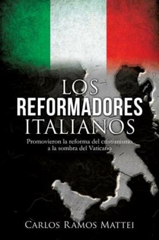 Cover of Los Reformadores Italianos
