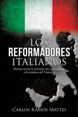 Book cover for Los Reformadores Italianos