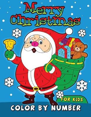 Book cover for Merry Christmas Color by Number for Kids