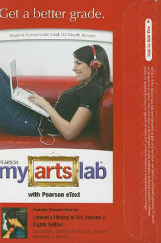 Cover of MyLab Arts with Pearson eText -- Standalone Access Card -- for Janson's History of Art, Volume 2