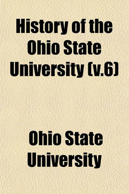 Book cover for History of the Ohio State University (V.6)