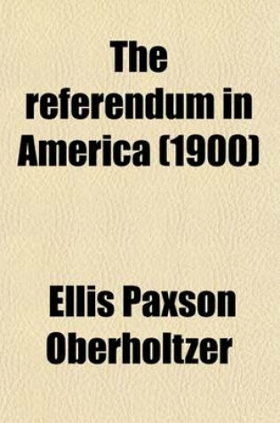 Cover of The Referendum in America (1900)