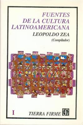 Book cover for Fuentes de La Cultura Latinoamericana, I