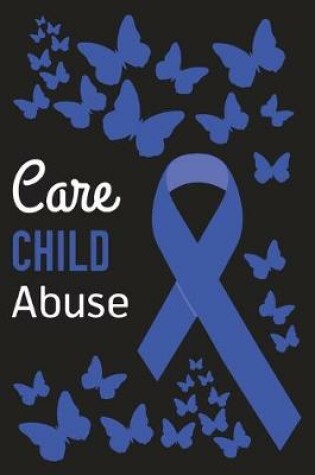 Cover of Care Child Abuse