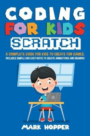 Cover of Coding for Kids Scratch