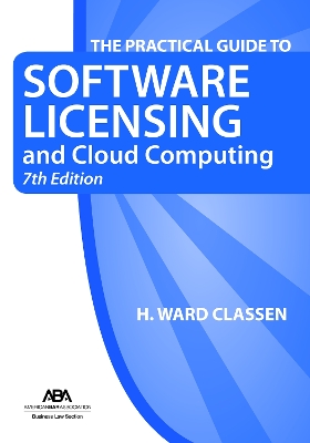 Book cover for The Practical Guide to Software Licensing and Cloud Computing