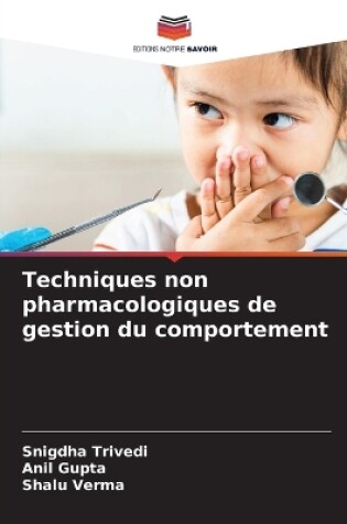 Cover of Techniques non pharmacologiques de gestion du comportement