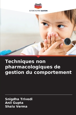 Book cover for Techniques non pharmacologiques de gestion du comportement