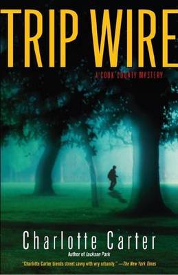 Book cover for Trip Wire: A Cook County Mystery