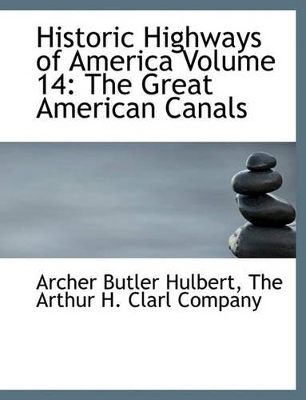 Book cover for Historic Highways of America Volume 14