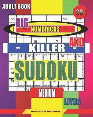 Book cover for Adult book. Big Numbricks and Killer sudoku. Medium levels.