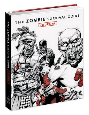 Book cover for The Zombie Survival Guide Journal - With Lenticulated Cover