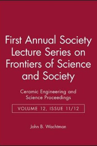 Cover of First Annual Society Lecture Series on Frontiers of Science and Society