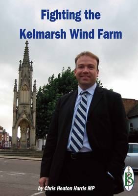 Book cover for The Fight Against Kelmarsh Wind Farm