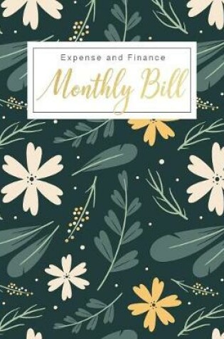 Cover of Monthly Bill Expense and Finance