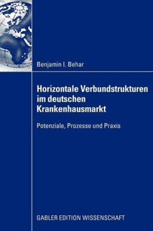 Cover of Horizontale Verbundstrukturen Im Deutschen Krankenhausmarkt