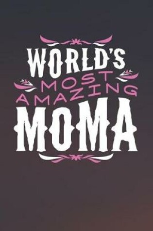 Cover of World's Most Amazing Moma