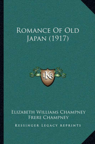 Cover of Romance of Old Japan (1917)