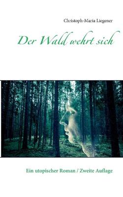 Book cover for Der Wald wehrt sich