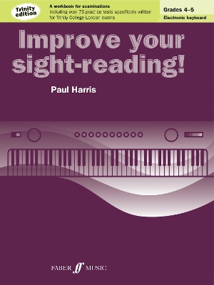 Book cover for Improve your sight-reading! Trinity Edition Electronic Keyboard Grades 4-5