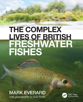 Book cover for The Complex Lives of British Freshwater Fishes