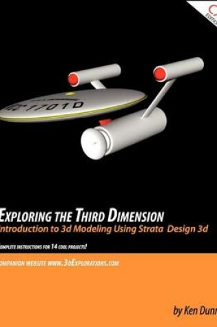 Cover of Exploring the Third Dimension