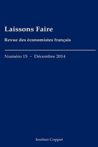 Cover of Laissons Faire - n.15 - decembre 2014