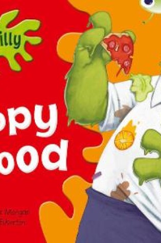 Cover of Bug Club Guided Fiction Year 1 Green B Horribilly: Gloopy Food