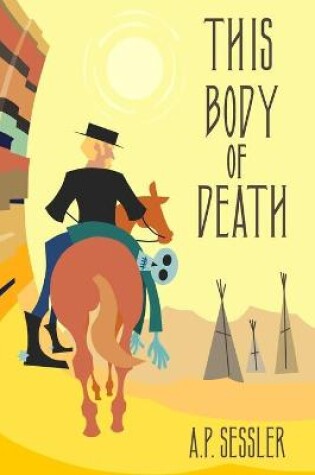 Cover of This Body of Death