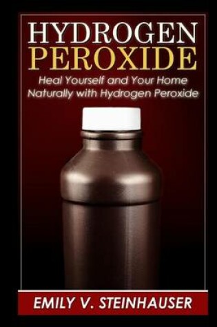 Cover of Hydrogen Peroxide