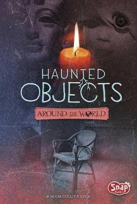 Book cover for Haunted Objects from Around the World