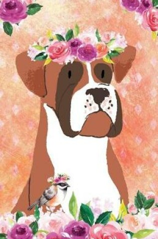 Cover of Bullet Journal for Dog Lovers Boxer in Flowers