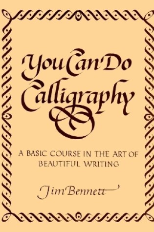 Cover of You Can Do Calligraphy
