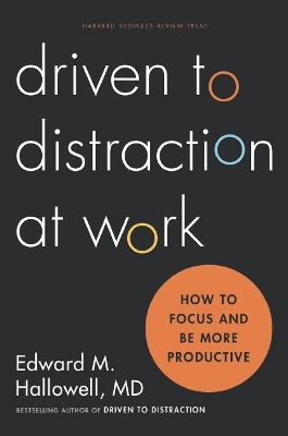 Book cover for Driven to Distraction at Work